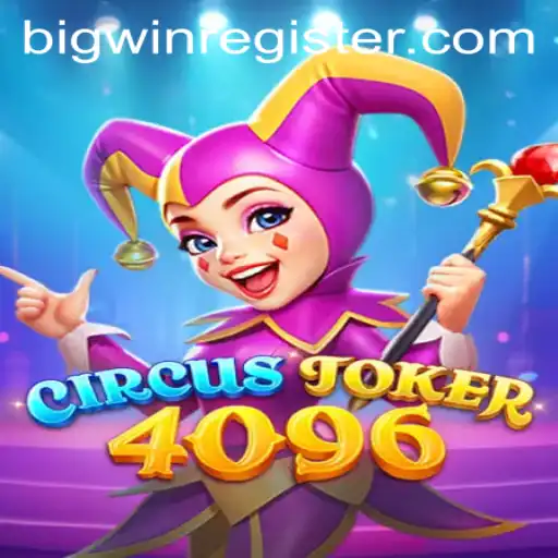Exploring the Thrills and Strategies of CircusJoker4096: A Comprehensive Guide