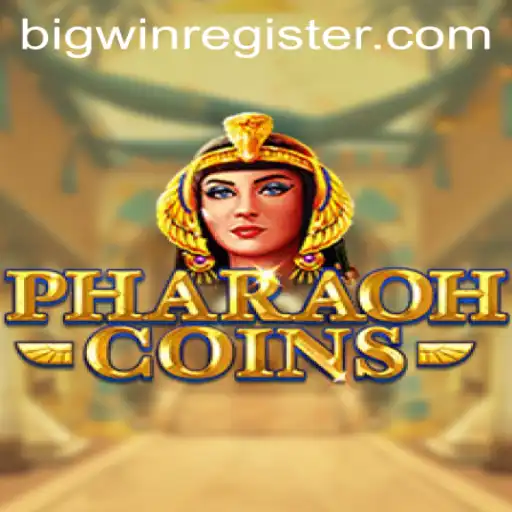 PharaohCoins: Unearth the Treasures with BIGWIN