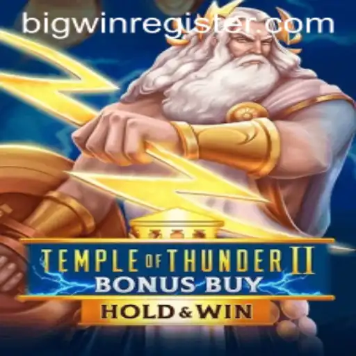 Unleashing the Thunder: A Deep Dive into TempleofThunderIIBonusBuy and its Electric Big Wins
