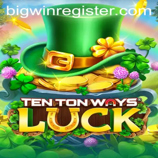 Exploring the Thrill of TenTonWaysLuck: A Deep Dive into the Rules and Excitement That Define BIGWIN